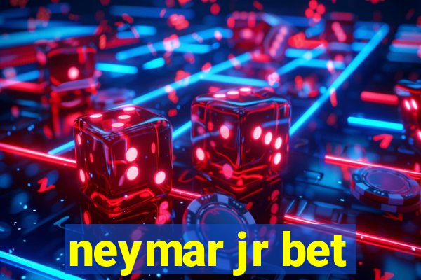 neymar jr bet